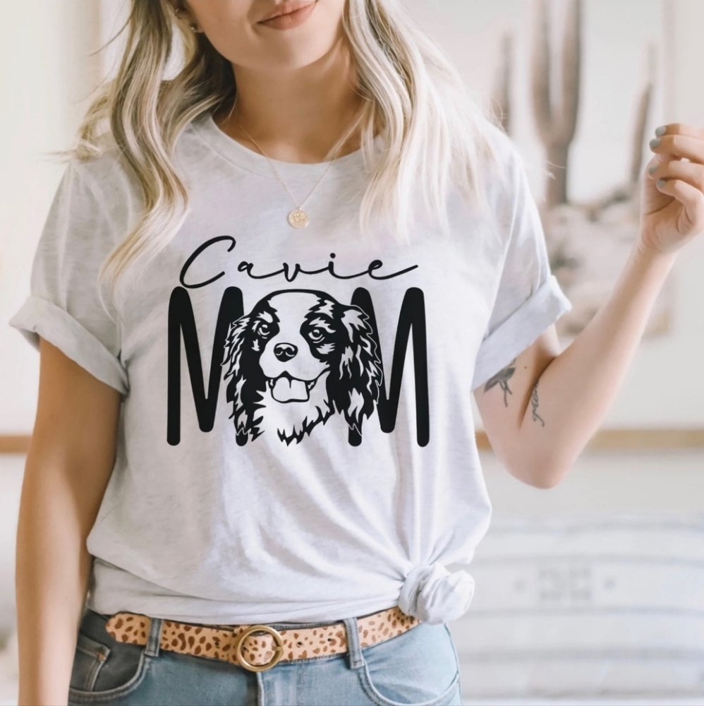 Cavie/Cavalier Spaniel Mom / Dog Mom Gift/ Dog Mama Tee